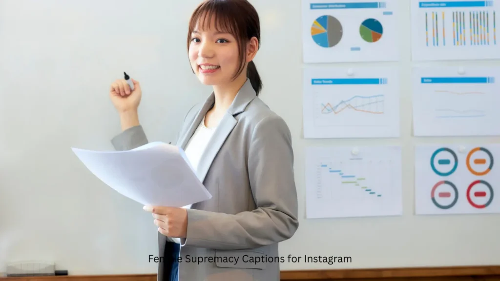 Female Supremacy Captions for Instagram
